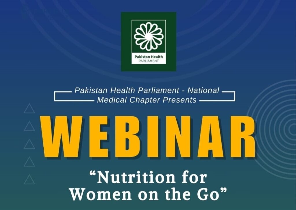 Webinar on Nutrition for Women by Pakistan Health Parliament